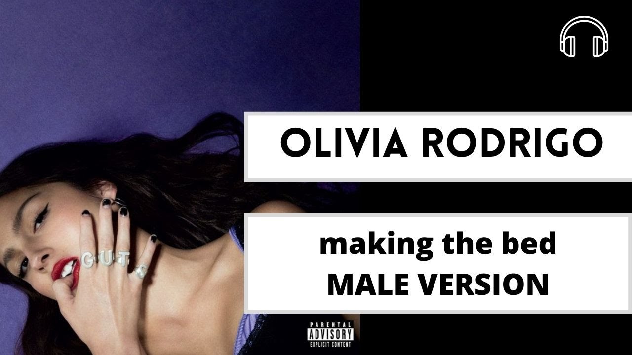 male version | Olivia Rodrigo -  making the bed