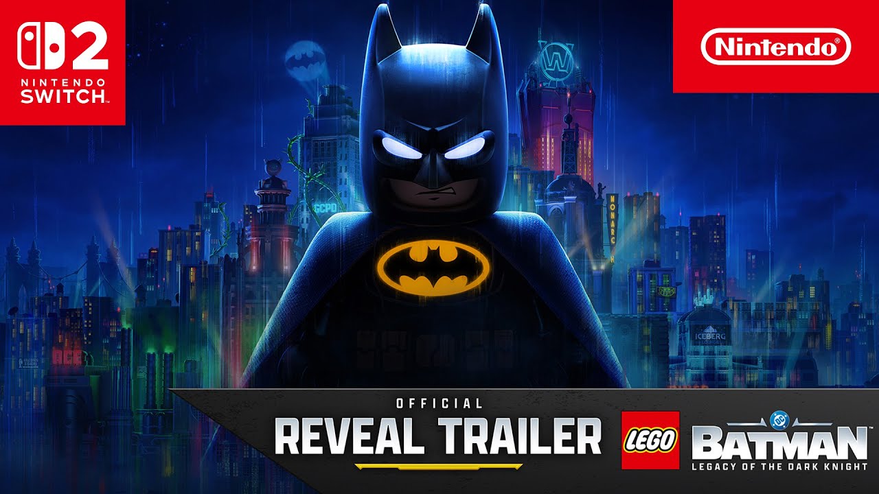 LEGO Batman: Legacy of the Dark Knight &ndash; Official Reveal Trailer &ndash; Nintendo Switch 2