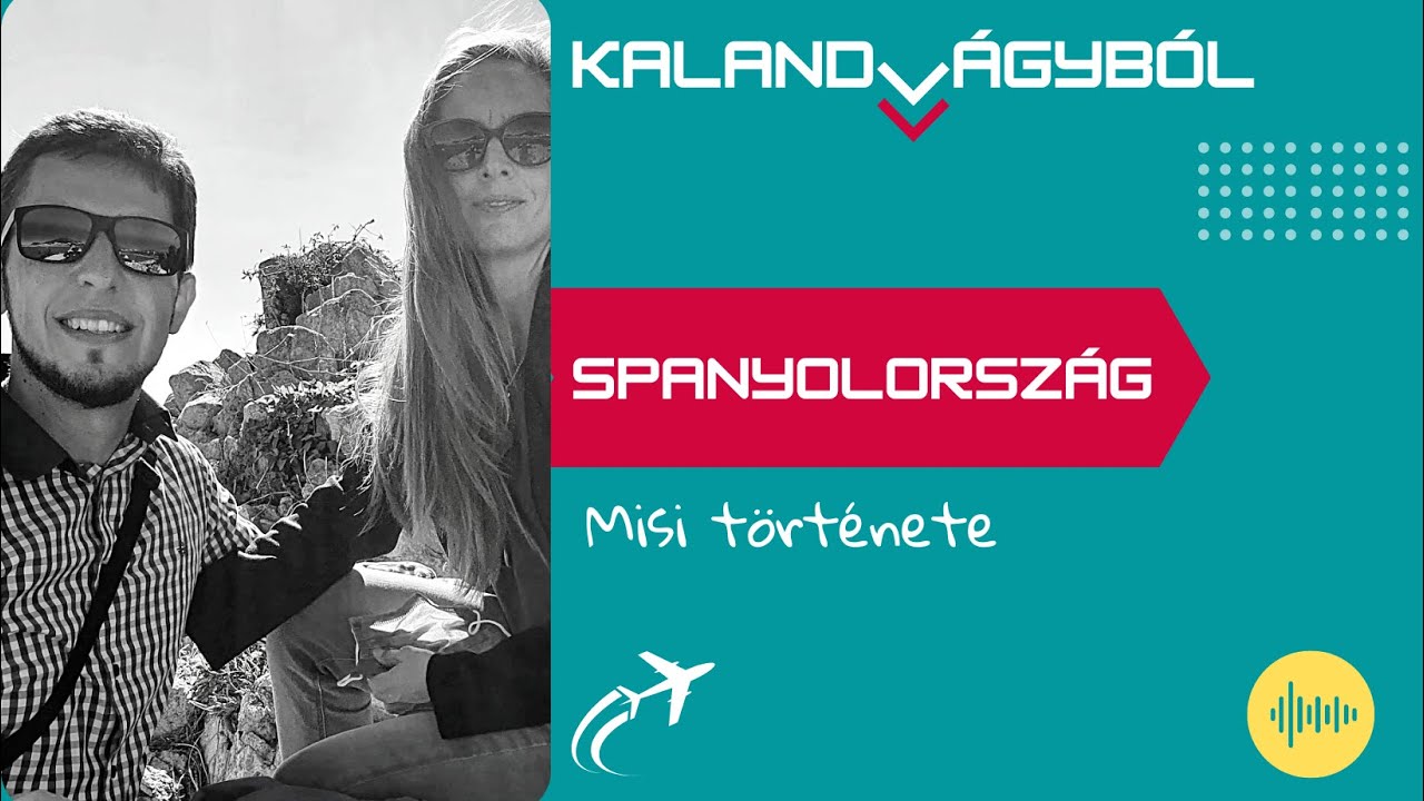 Van időnk türelmesnek lenni - Misi története | Kalandvágyból külföldre podcast #010