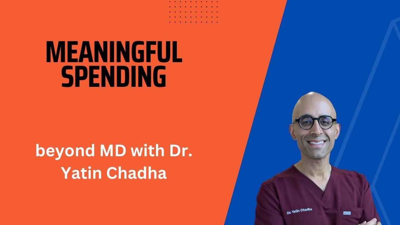 Meaningful Spending (Part 2 of the Wealth Formula)