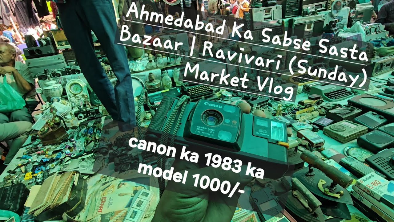 Ahmedabad Ka Sabse Sasta Bazaar | Ravivari (Sunday) Market Vlog