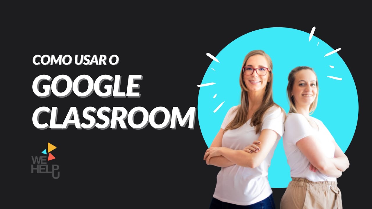 Como usar o Google Classroom nas aulas de inglês