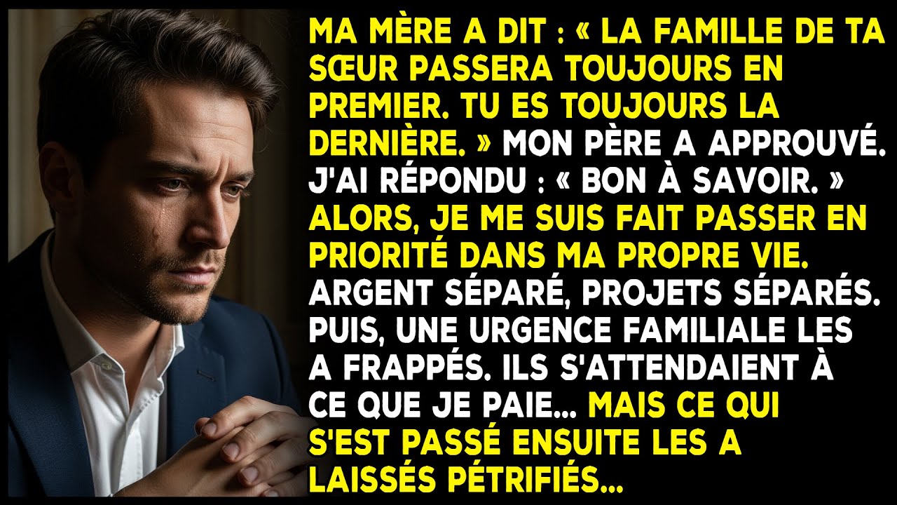 Ma mère a dit : « La famille de ta sœur passera toujours en premier. Tu es toujours la dernière. »