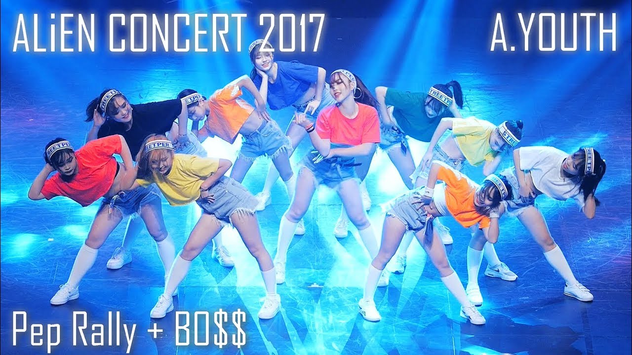 ALiEN Dance Studio CONCERT 2017 | A.YOUTH | BO$$ + Pep Rally  | Fancam by lEtudel