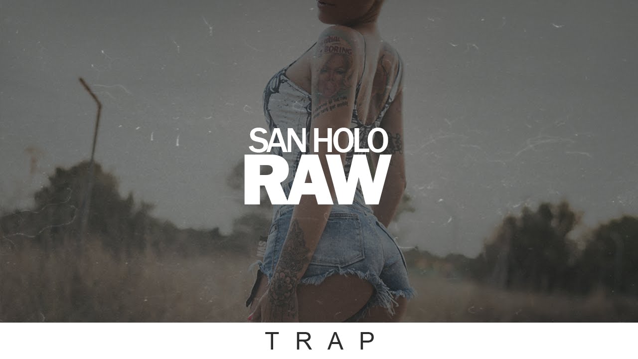 San Holo - RAW