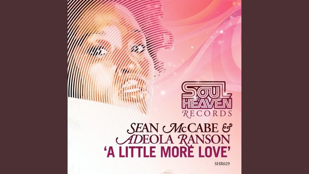 A Little More Love (Sean's Little More Dub Mix)