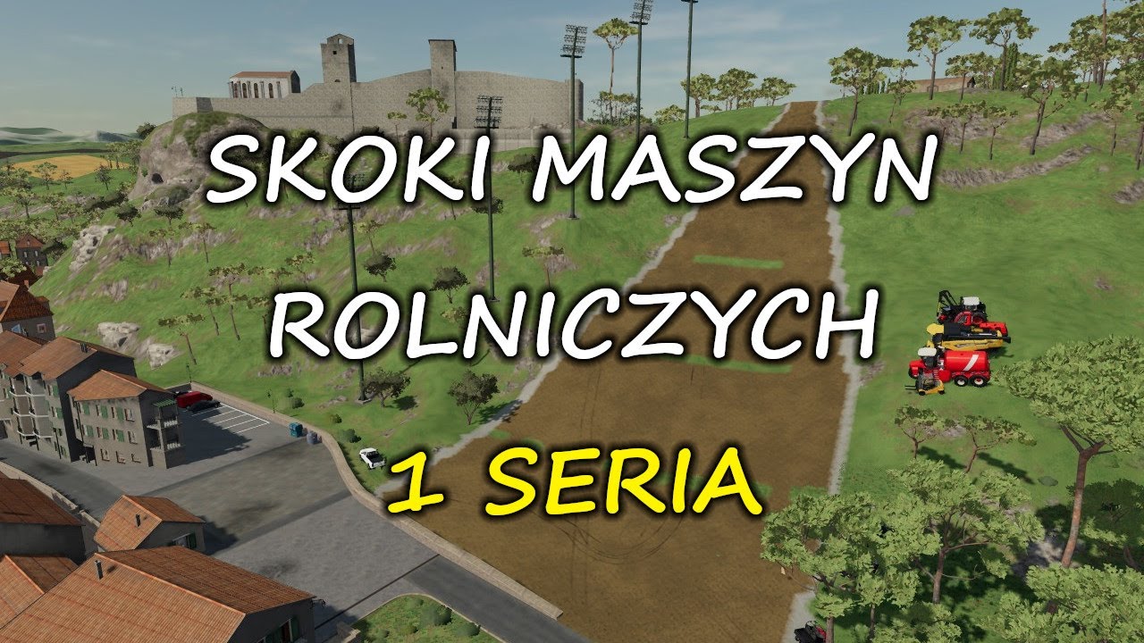 Skoki maszyn rolniczych - 1. seria