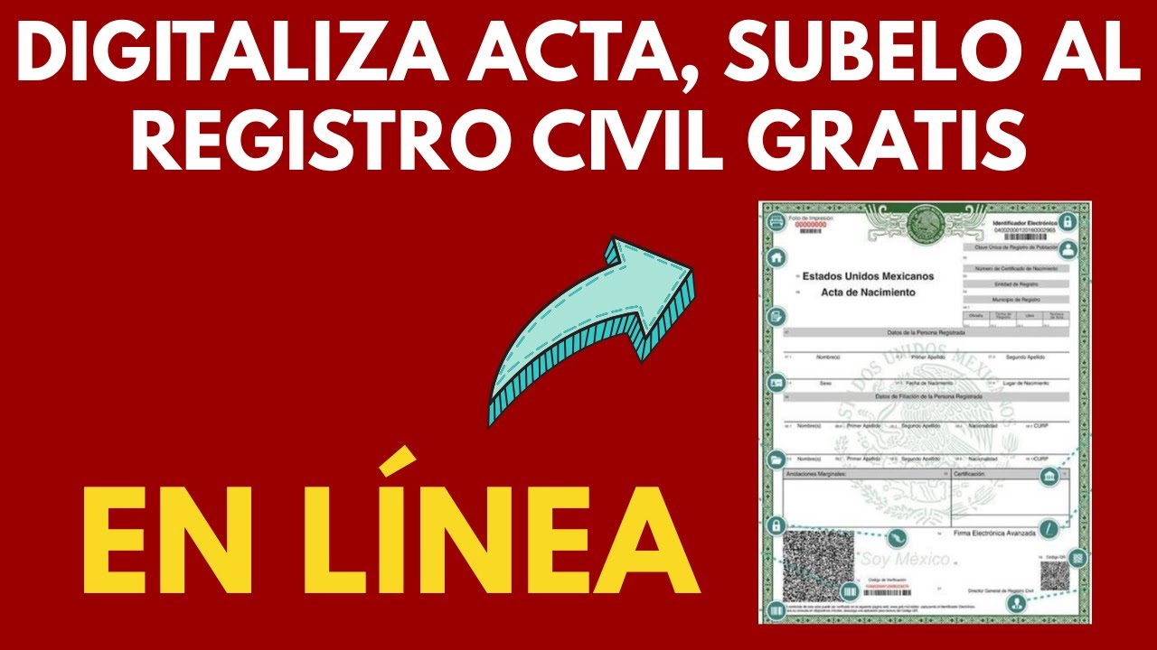 💥📢Digitaliza Acta de Nacimiento💥 Paso a Paso Registro Civil 2026 Gratis