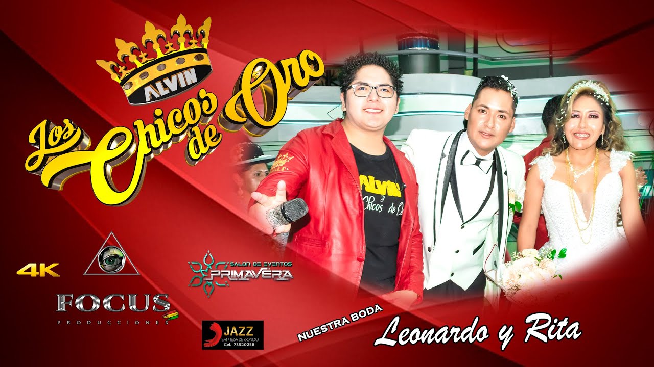 ALVIN Y LOS CHICOS DE ORO DORALIS │En Vivo│Boda LEONARDO Y RITA│FOCUS PRODUCCIONES BOLIVIA│ 2025
