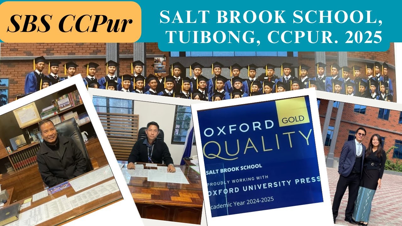 SALT BROOK SCHOOL, TUIBONG, CCPUR