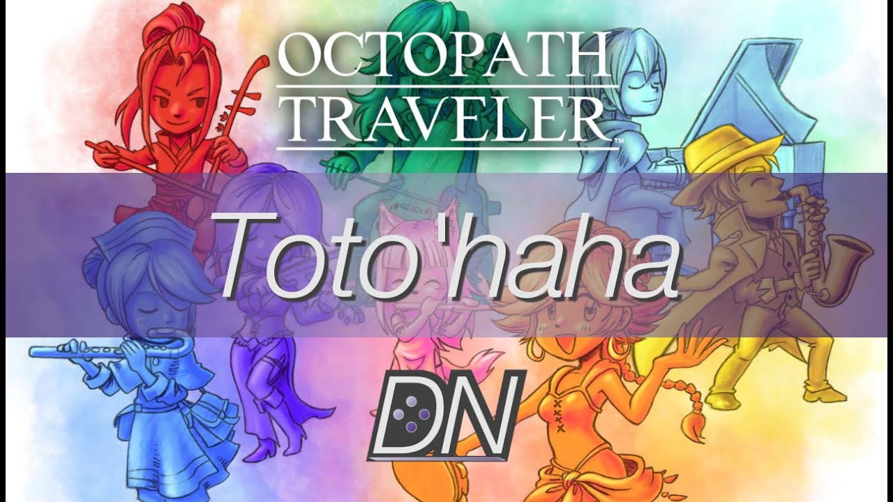 Toto'haha Synth Remix - Octopath Traveler II