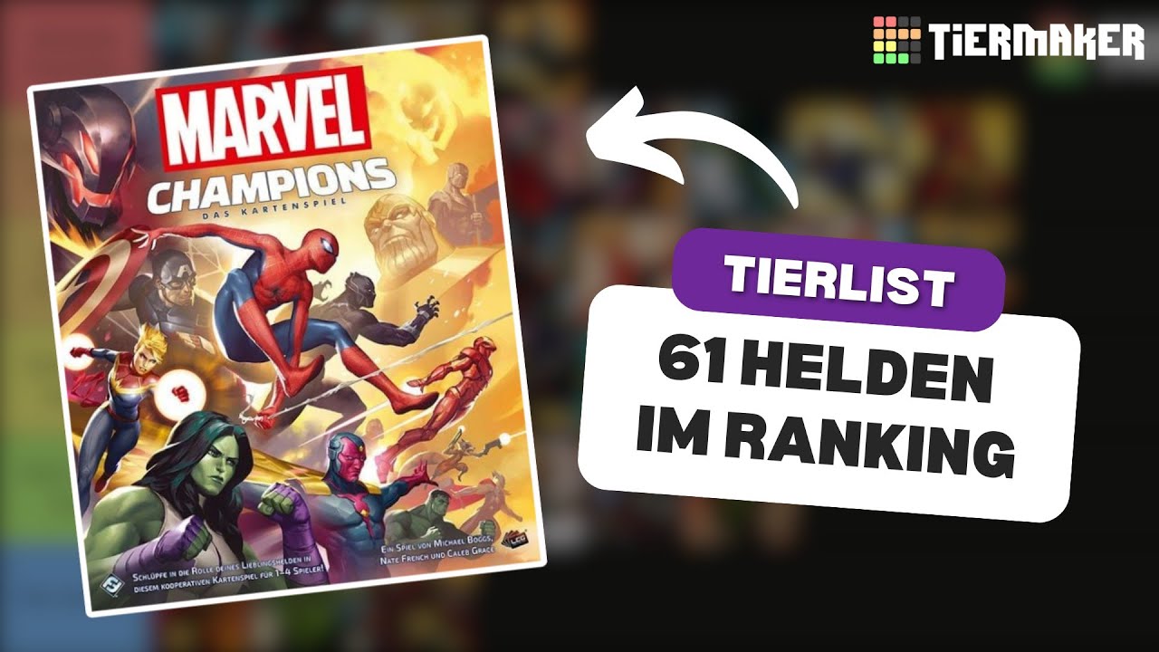 Marvel Champions Tierlist 2025 – Alle 61 Helden im Ranking!