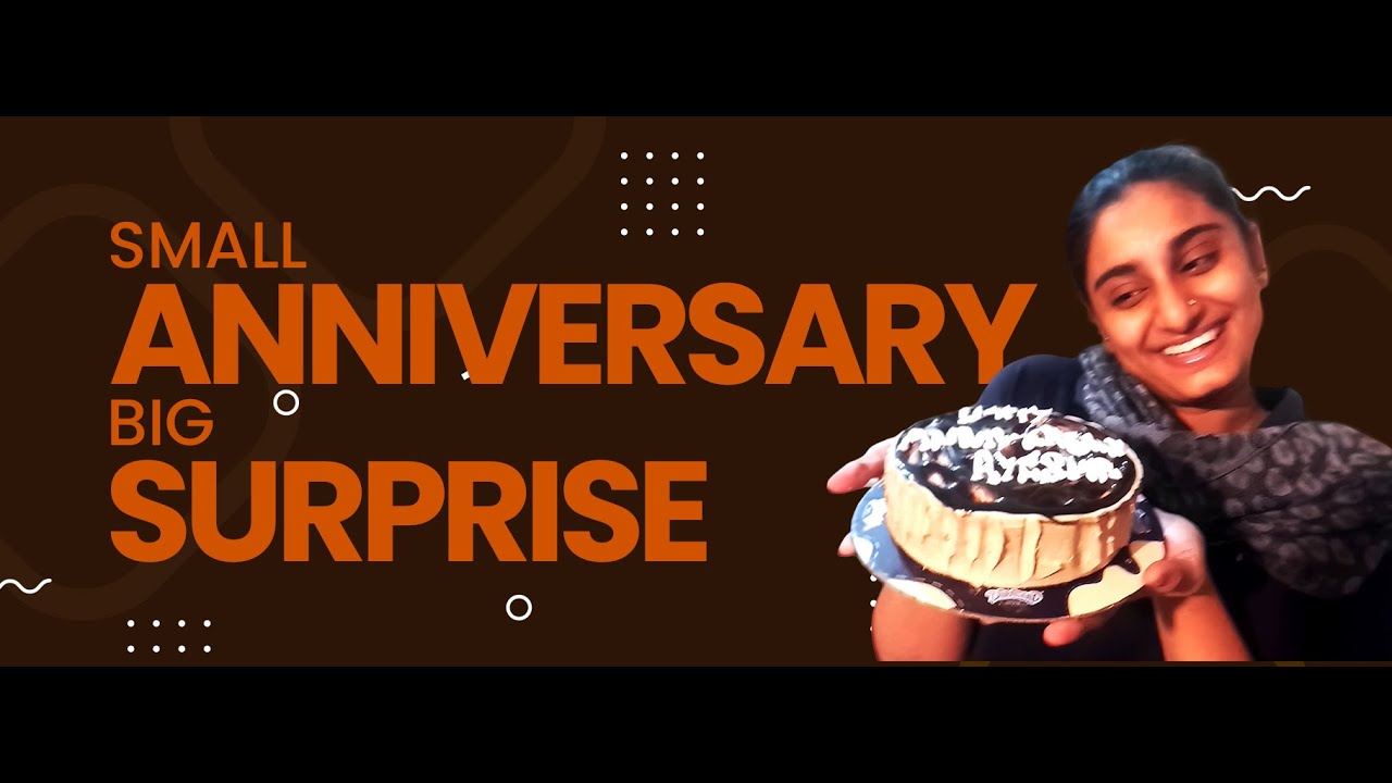 2 Months Anniversary Surprise 🎂 | Husband Made My Day ❤️
