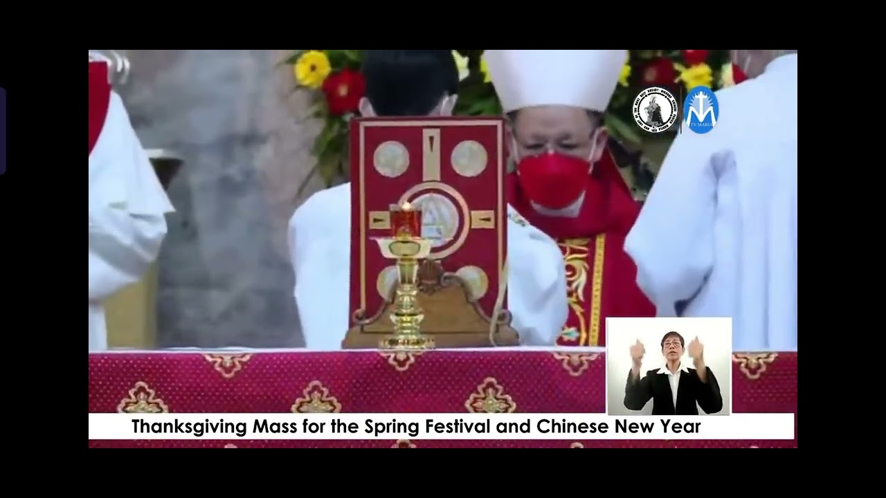 Alleluia - Thanks Giving Mass for the Spring Festival and Chinese New Year