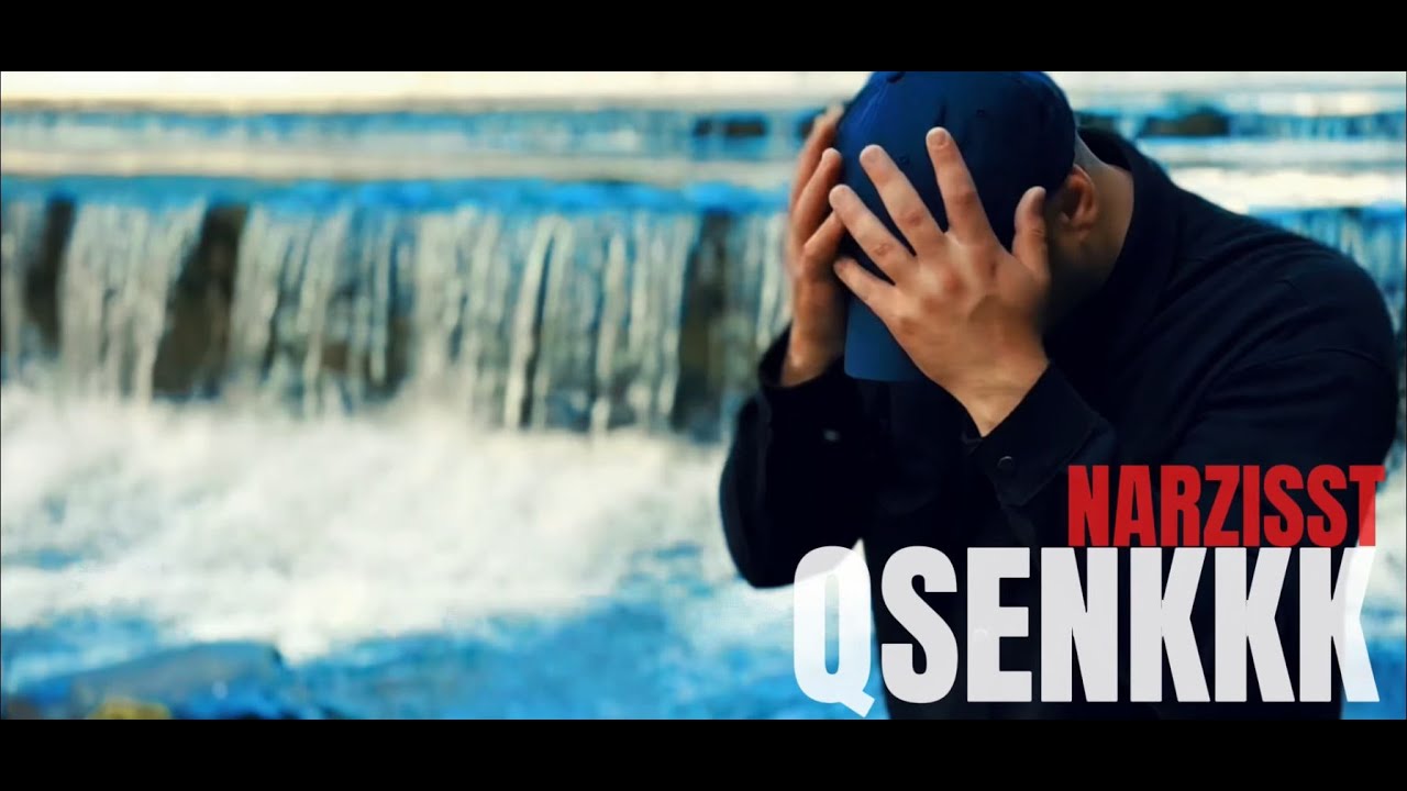 QSENKKK - Narzisst [Official Video] ( Prod. by: VEYSIGZ )