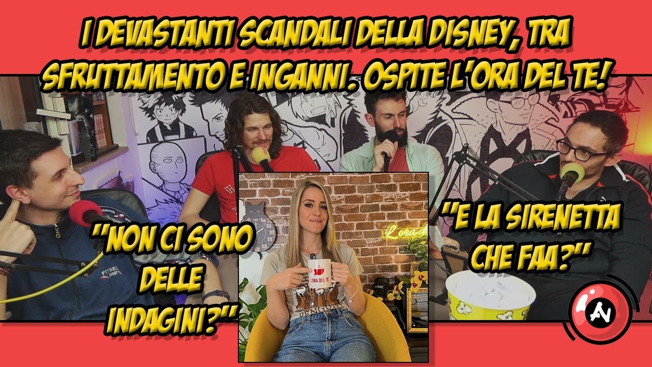 Il DEVASTANTE SCANDALO della DISNEY, tra SFRUTTAMENTO ed IMMAGINE con L'ORA del Tè #607