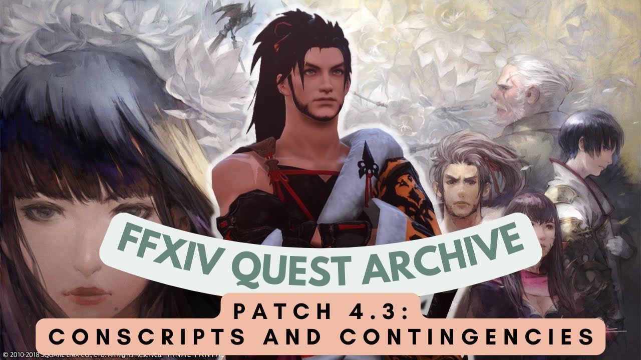 Patch 4.3: Conscripts and Contingencies // FFXIV Quest Archive