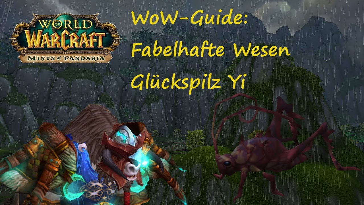 WoW-Guide: Fabelhafte Wesen - Glückspilz Yi