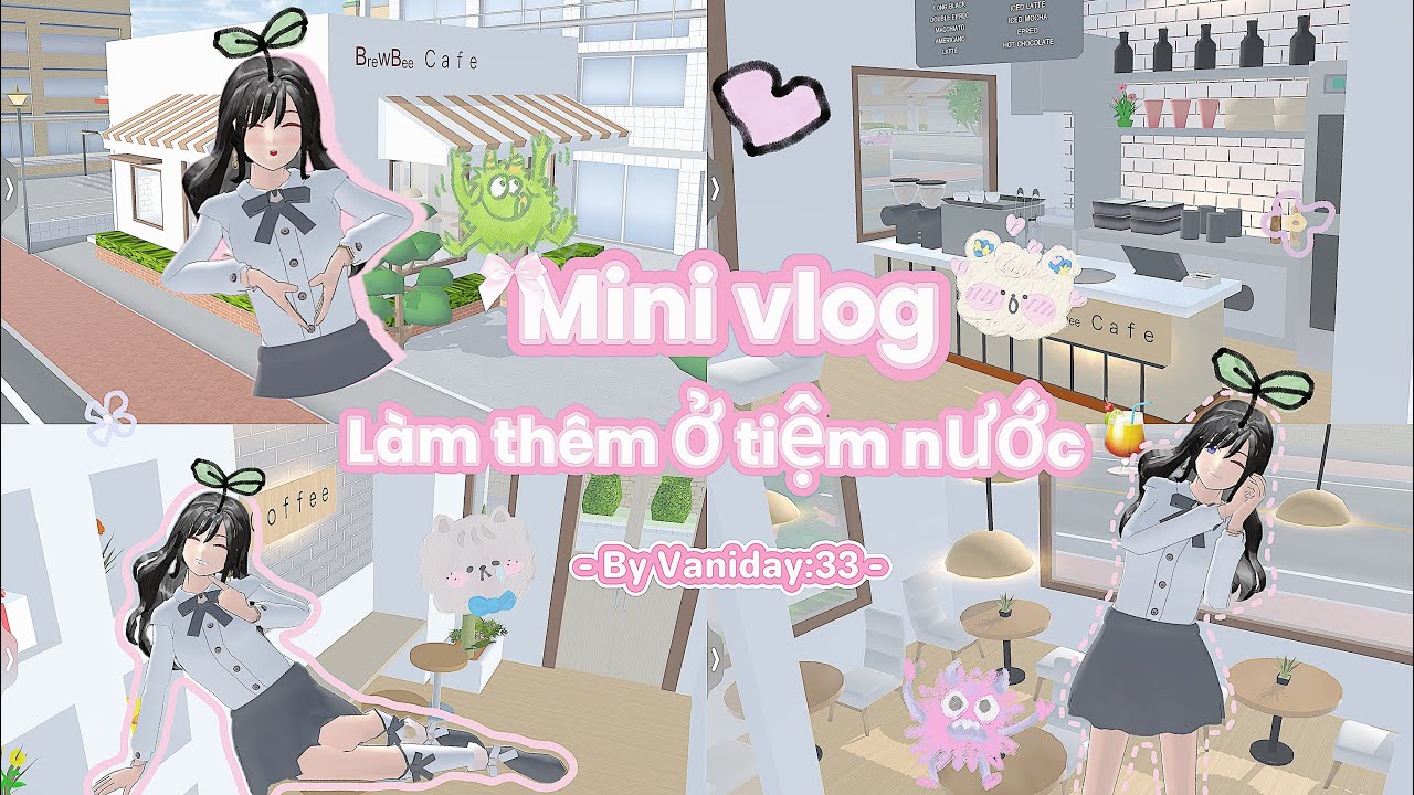 Mini vlog: Làm thêm ở tiệm nước🍹P1 #foryou #sakuraschoolsimulator #sakura #trending @vaniday:33