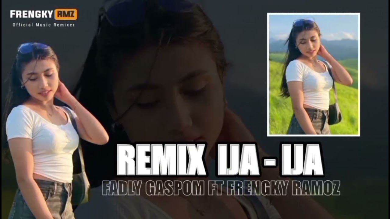 KANCINGAN IJA IJA X CIREM FRENGKY RAMOZ X FADYL GASPOM TERBARU 🔥