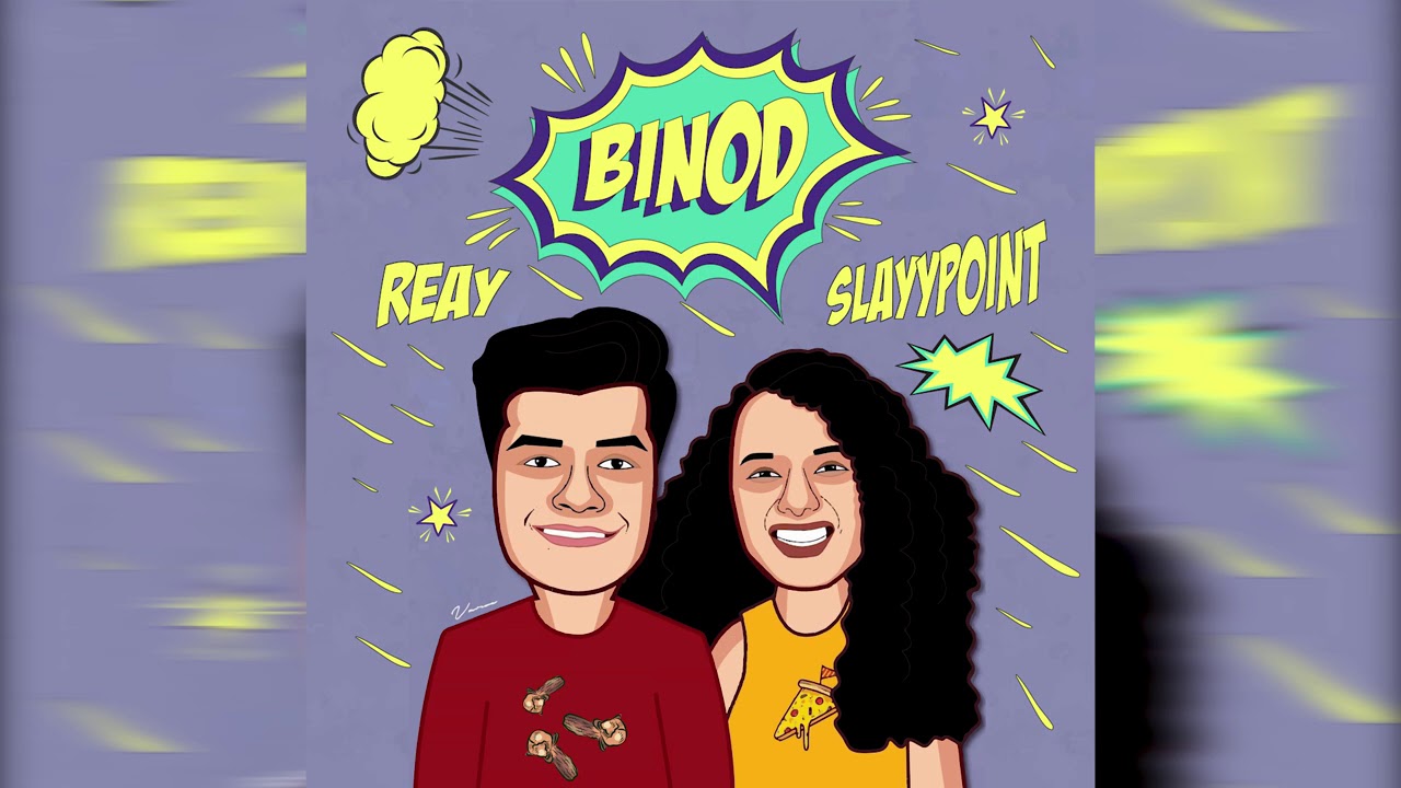 Reay x Slayypoint - Binod (Official audio ) Binod Song | Binod Trend | #ReayMemeMusic @SlayyPointOfficial