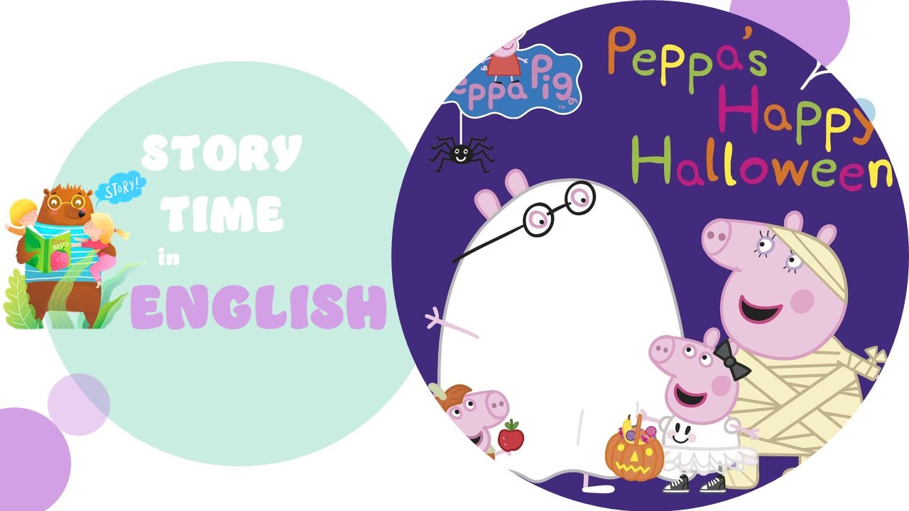 PEPPA’S HAPPY HALLOWEEN  |  KIDS BOOKS READ ALOUD | FUNTIME STORY | BEDTIME STORY
