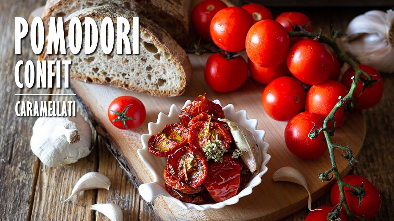 POMODORI CONFIT (CARAMELLATI, AL FORNO) fatti in casa | Marianna Pascarella