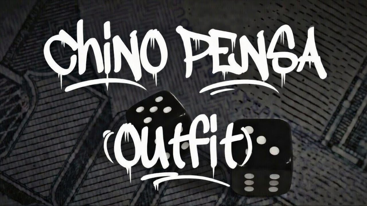 Outfit - (vídeo oficial) @ChinoPensa (Prod. ‪@kelvinsoto7436‬​)