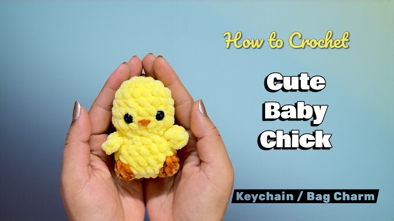 Cute Crochet Chick | Perfect for Keychains, Bag Charms & Gifts!