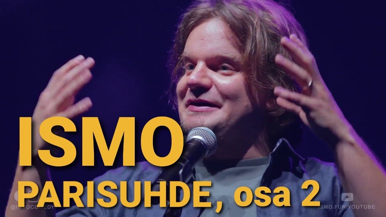ISMO | Parisuhde, osa 2