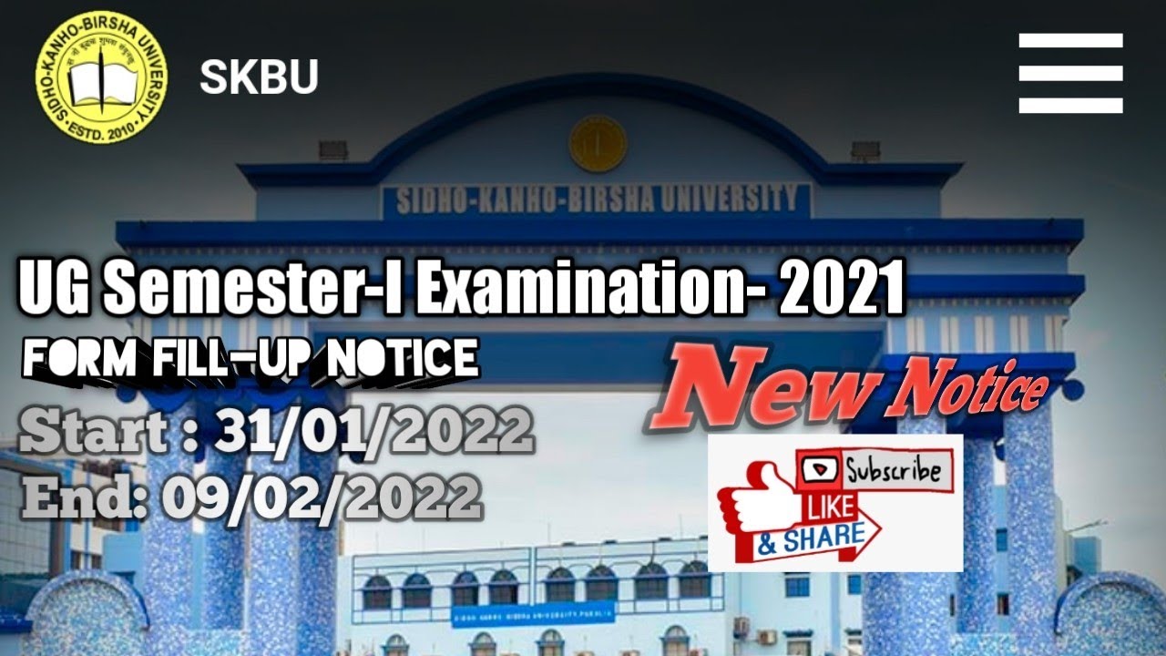 UG Semester-I Form fill-up notice !! Examination 2021 !! SKBU
