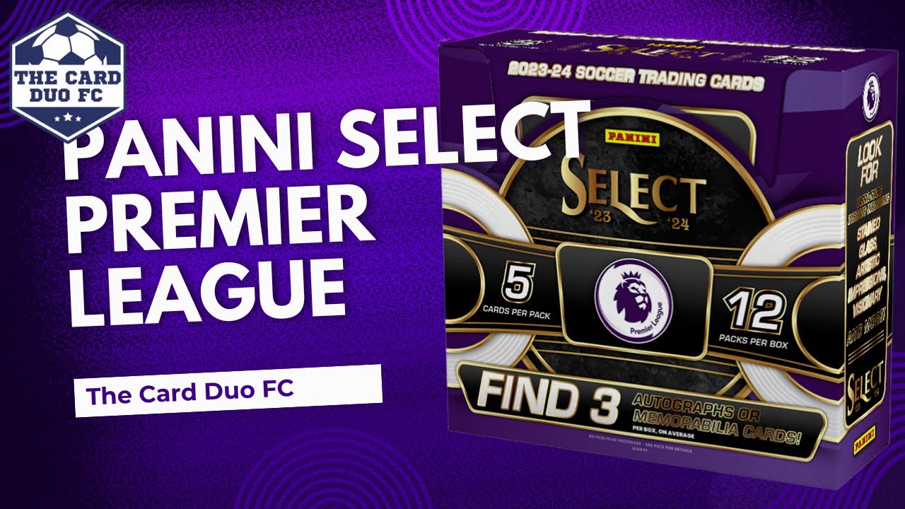 Panini Select Premier League 23/24 Hobby Box Review