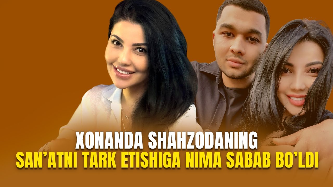 Xonanda Shahzodaning san'atni tark etishiga nima sabab bo'ldi