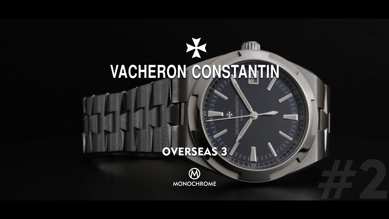 The Vacheron Constantin Overseas – Part 2, The Creation of the Current Collection