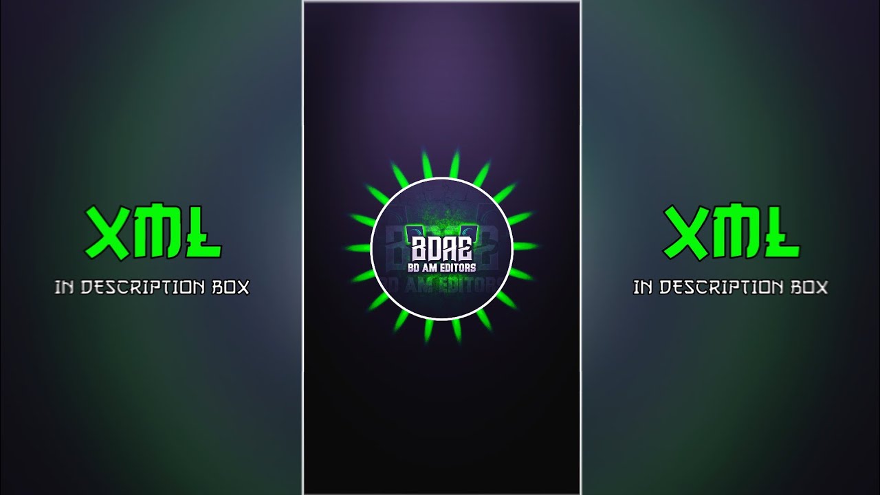 SPECIAL GROUP VIDEO XML 💫 || BDAE🔥|| XML IN DESCRIPTION BOX || Xml By @Arfat_Editz_01