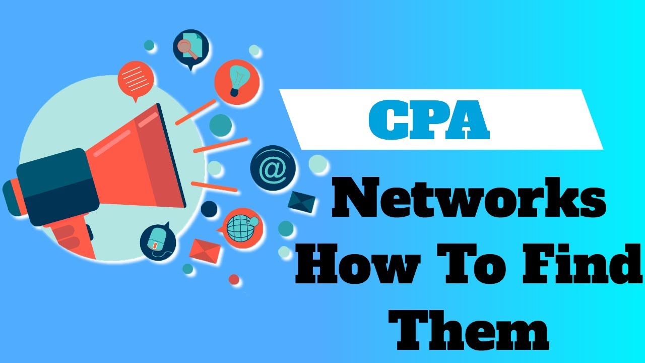 CPA Networks For Beginners - How To Find Them