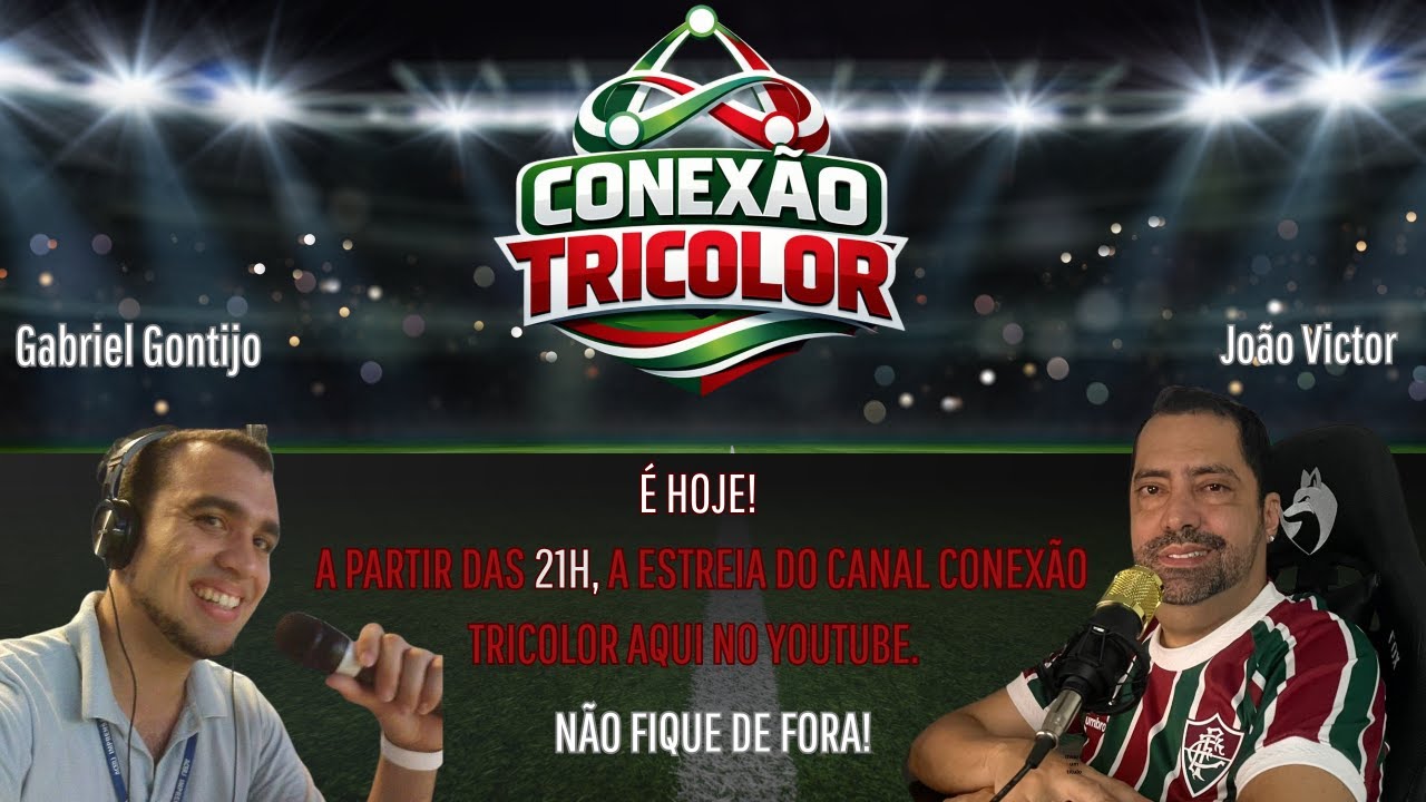 LIVE 🎙️ CANAL CONEXÃO TRICOLOR