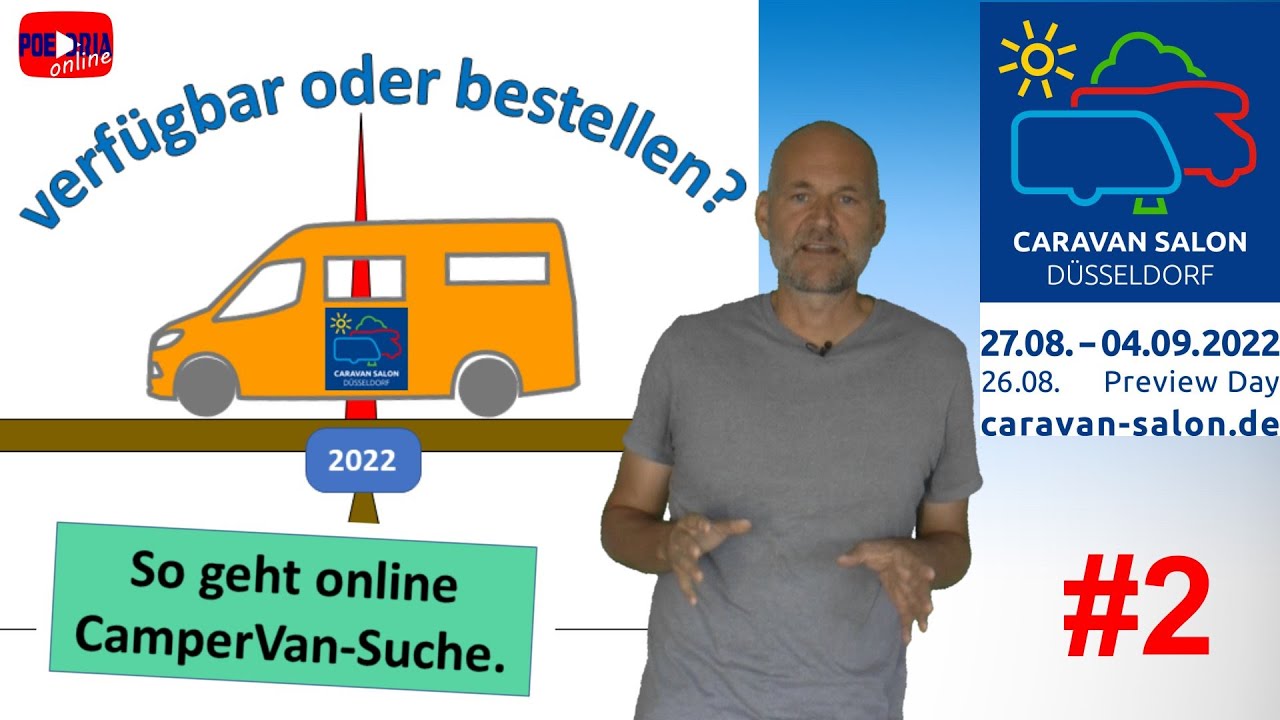 Verfügbares Wohnmobil kaufen oder Traummobil bestellen? | So suchst Du richtig zum Caravan Salon 22