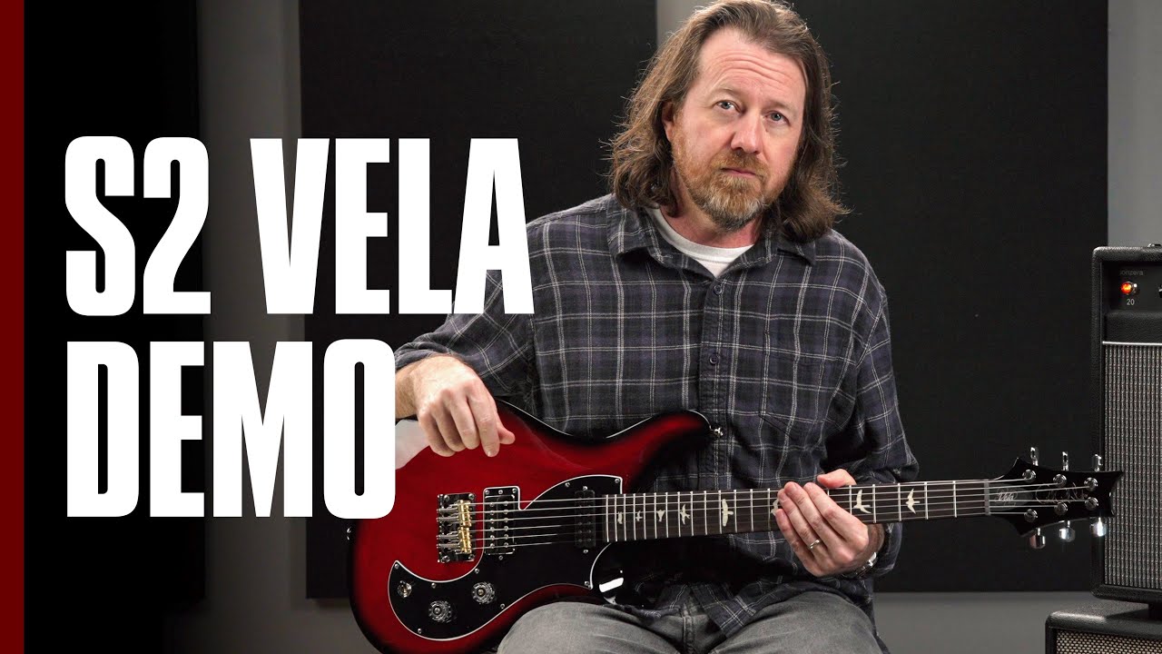 The S2 Vela | Demo | PRS Guitars
