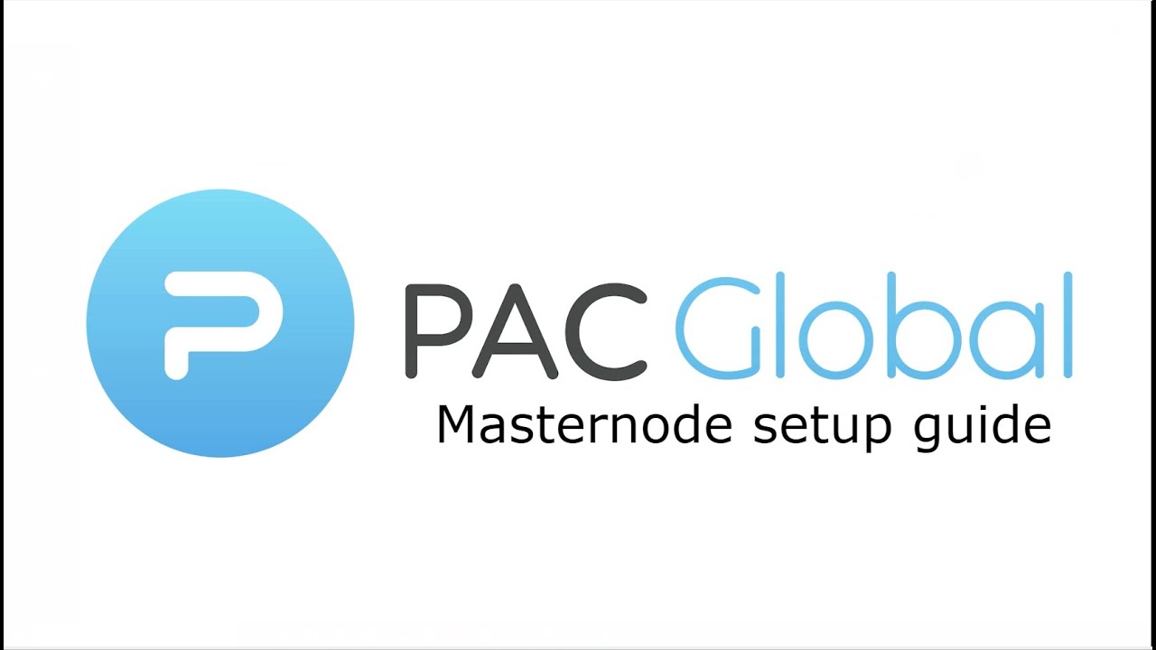 How to set up a PAC Global Masternode [Tutorial]