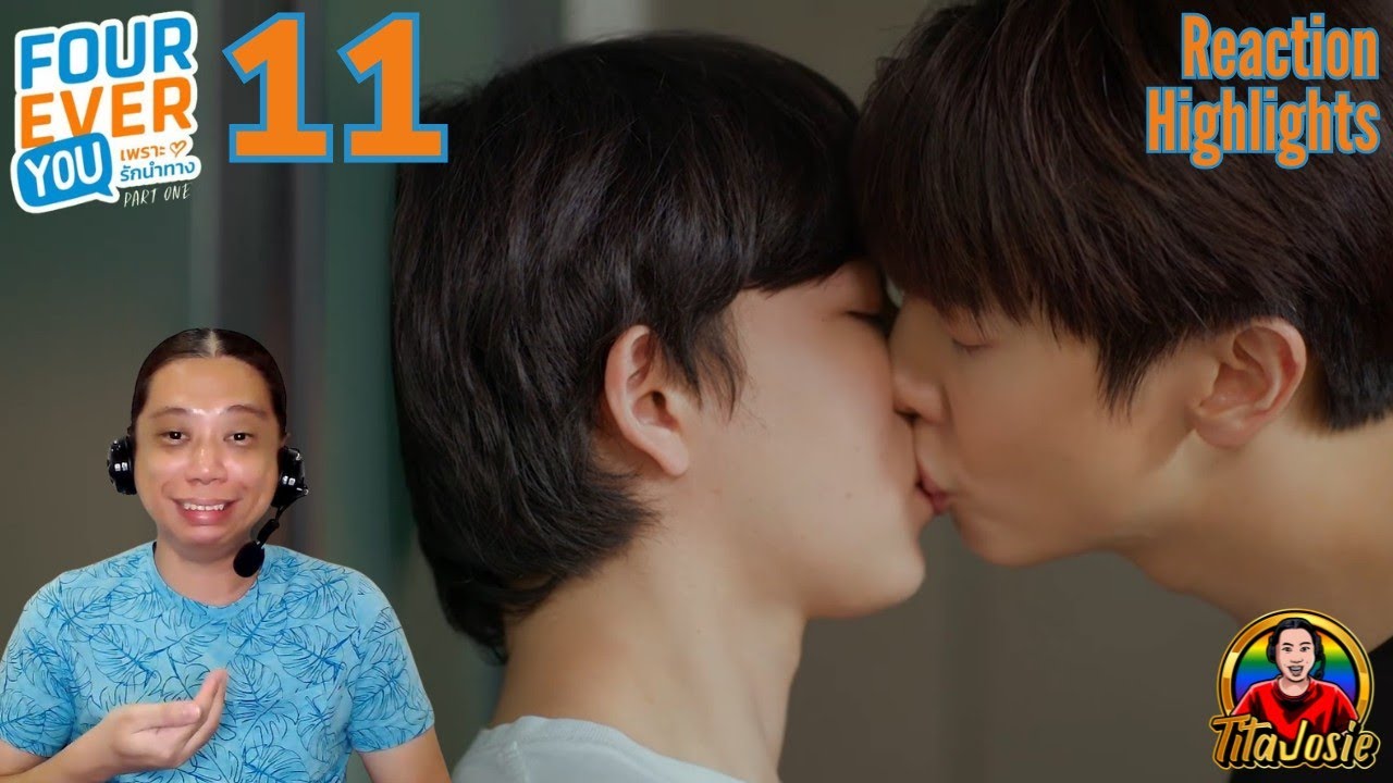 FourEver You เพราะรักนำทาง - Episode 11 - Reaction Highlights / Recap