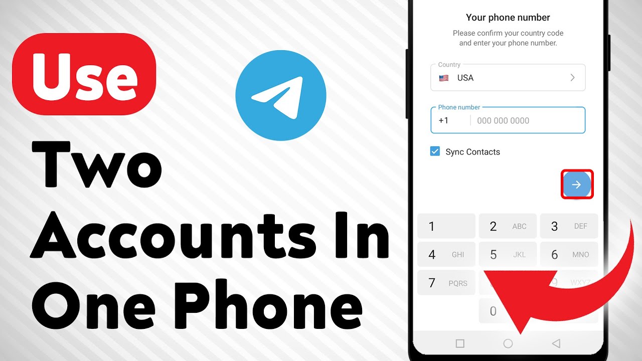How to Use Two Telegram Accounts In One Phone (Updated)