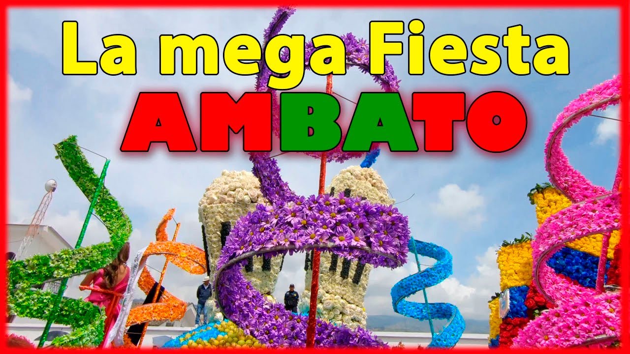 LA FIESTA DE LA FRUTA Y DE LAS FLORES 🎉 | Ambato. Así es el CARNAVAL EN ECUADOR  .
