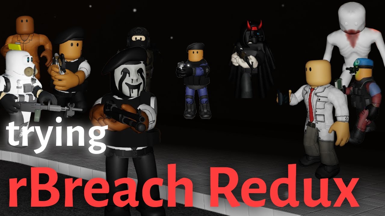 trying SCP rBreach Redux (cold game)