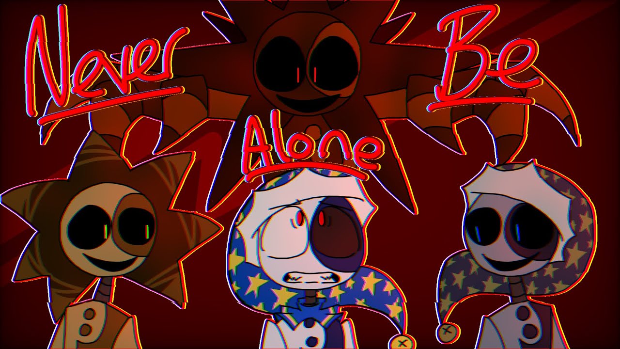 Never Be Alone || TSAMS Animatic || The Horror Dimension || Do Not Repost!!! Warning: Gliches
