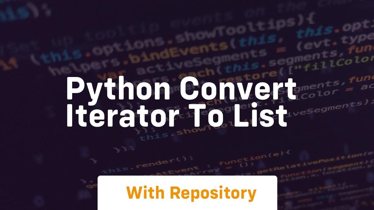 python convert iterator to list