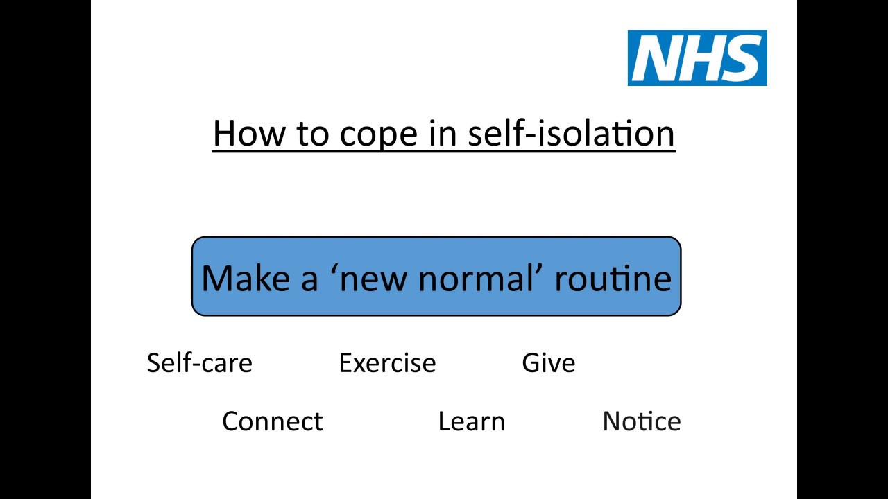 Coping with Self-Isolation