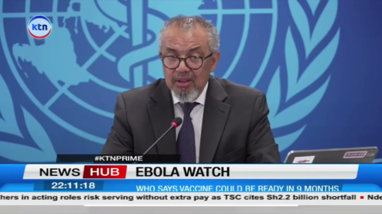 WHO says Ebola vaccine for Bundibugyo strain may take 9 months to develop