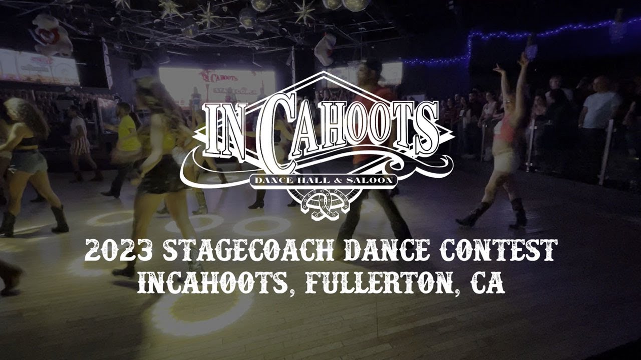 Stagecoach 2023 Dance Contest – InCahoots, Fullerton CA - Line & Partner Dancing