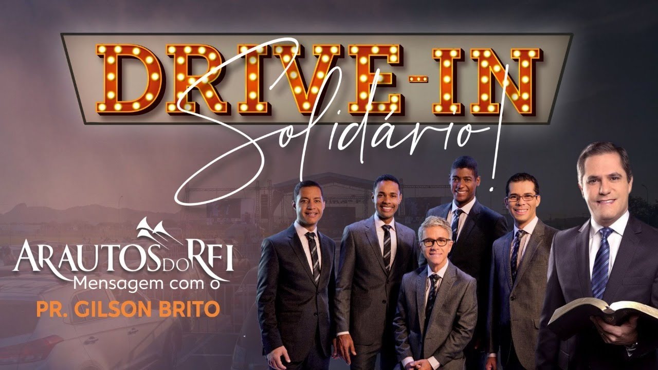 🔴  LIVE - DRIVE IN SOLIDÁRIO - Pr. Gilson Brito & Arautos do Rei